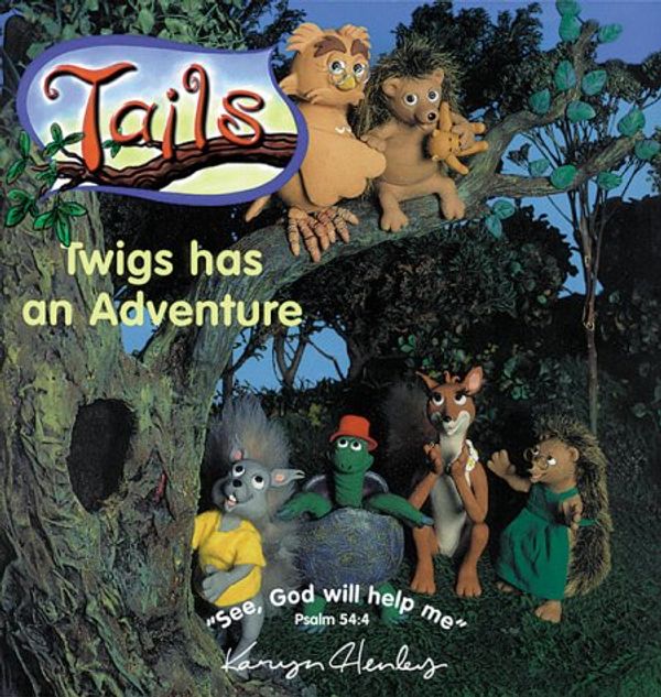 Cover Art for 9780805422849, Twigs Has an Adventure (Tails) by Karyn Henley
