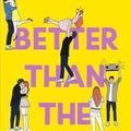 Cover Art for 9781398536517, Better Than the Movies by Lynn Painter