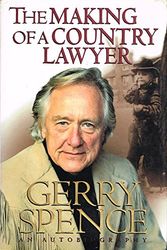 Cover Art for 9780312146733, The Making of a Country Lawyer by Gerry L Spence