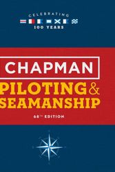 Cover Art for 9781618372437, Chapman Piloting & Seamanship 68th Edition (Chapman Piloting and Seamanship) by Chapman