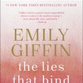 Cover Art for 9780399178979, The Lies That Bind by Emily Giffin