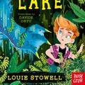 Cover Art for 9781788000451, The Monster in the Lake (The Dragon In The Library) by Louie Stowell