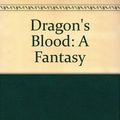 Cover Art for 9780440020875, Dragon's Blood by Jane Yolen