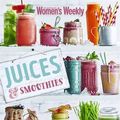 Cover Art for 9781742457161, Juices and Smoothies by The Australian Women's Weekly