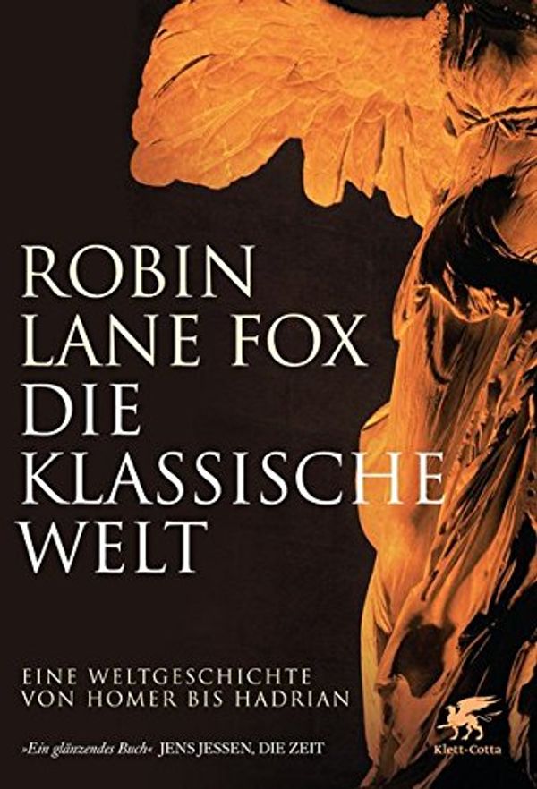 Cover Art for 9783608948424, Die klassische Welt by Robin Lane Fox