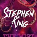 Cover Art for B09B1VXB94, The Mist by Stephen King