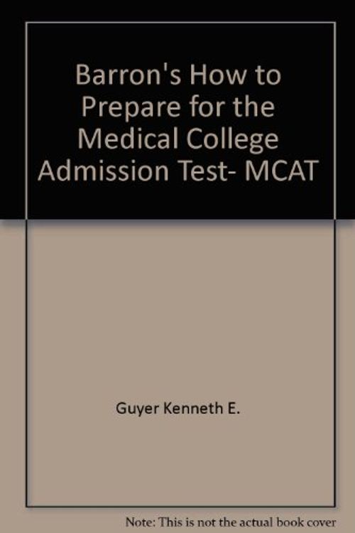 Cover Art for 9780812029895, Barron's how to prepare for the Medical college admission test, MCAT by Hugo R Seibel