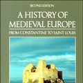 Cover Art for 9780582494008, A History of Medieval Europe: From Constantine to Saint Louis by Prof R.H.C. Davis