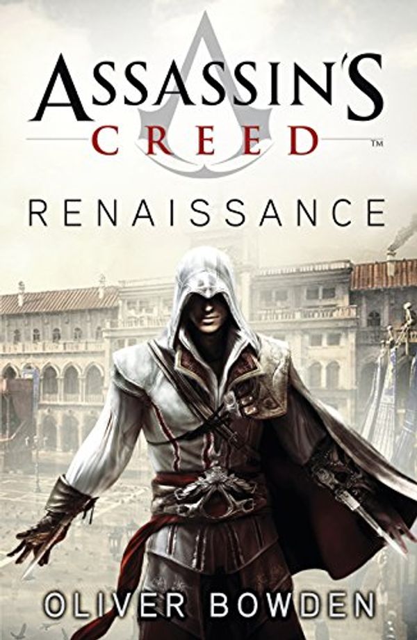 Cover Art for 9780718156022, Renaissance by Oliver Bowden