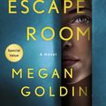 Cover Art for 9781250897749, The Escape Room by Megan Goldin