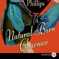 Cover Art for 9780061233050, Natural Born Charmer by Susan Elizabeth Phillips