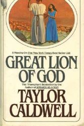 Cover Art for 9780449203699, Great Lion of God by Taylor Caldwell