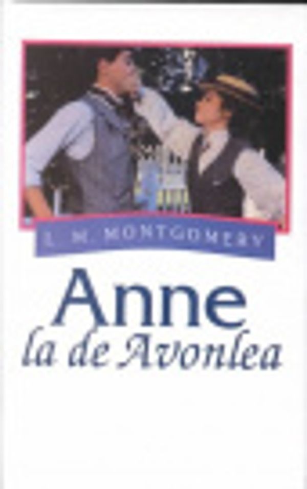 Cover Art for 9780613068772, Anne, La de Avonlea by L. M. Montgomery