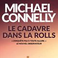 Cover Art for 9782253044789, Le Cadavre Dans la Rolls (Policiers) by Michael Connelly