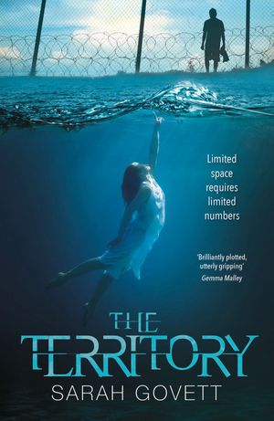 Cover Art for 9781910080191, The Territory by Sarah Govett