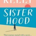 Cover Art for 9780008544959, Sisterhood by Cathy Kelly