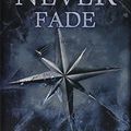 Cover Art for B00GXERVDG, [(The Darkest Minds Never Fade)] [Author: Alexandra Bracken] published on (October, 2013) by Alexandra Bracken