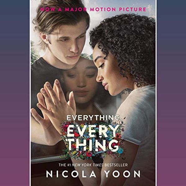Cover Art for B013PQQ1I0, Everything, Everything by Nicola Yoon