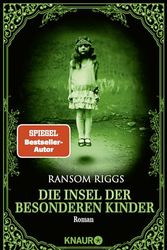Cover Art for 9783426510575, Die Insel der besonderen Kinder by Ransom Riggs