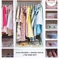Cover Art for B07K6V7GHS, The Home Edit: Conquering the clutter with style by Clea Shearer, Joanna Teplin
