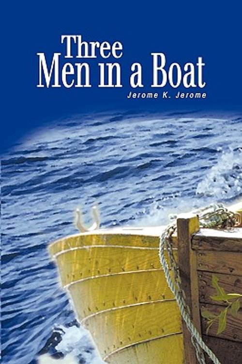 Cover Art for 9781607961796, Three Men in a Boat by Jerome K. Jerome
