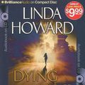 Cover Art for 9781441856487, Dying to Please by Linda Howard