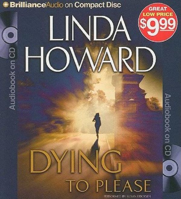 Cover Art for 9781441856487, Dying to Please by Linda Howard