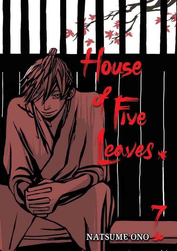 Cover Art for 9781421542010, House of Five Leaves, Volume 7 by Natsume Ono