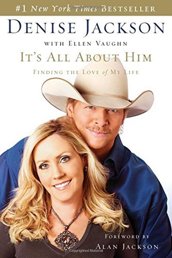 Cover Art for B012HTYUNO, It's All about Him: Finding the Love of My Life with CD (Audio) by Alan Jackson (Foreword), Denise J Jackson (31-Jul-2007) Hardcover by Unknown
