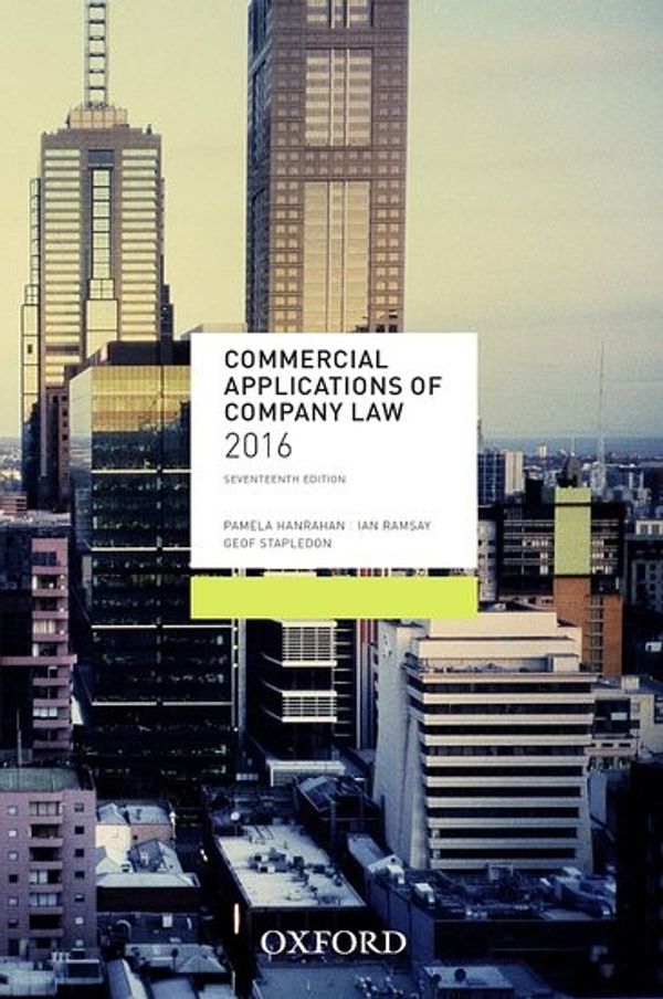 Cover Art for 9780190304362, Commercial Applications of Company Law 2016 by Pamela Hanrahan