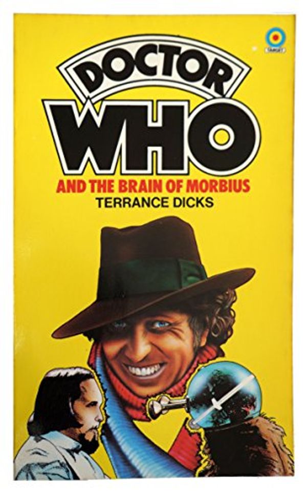 Cover Art for 9780426116745, Doctor Who and the Brain of Morbius by Terrance. Dicks