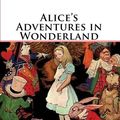 Cover Art for 9780971092921, Alice's Adventures in Wonderland: Classic Illustrated Edition with Large Print by Lewis Carroll