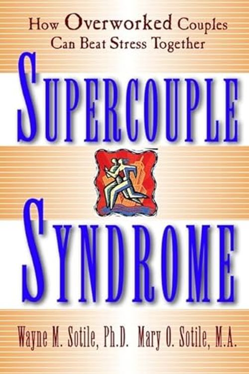 Cover Art for 9780471194026, Supercouple Syndrome by Wayne M. Sotile