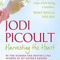 Cover Art for 9780753188170, Harvesting the Heart by Jodi Picoult
