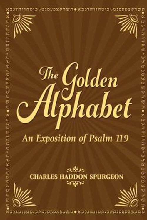 Cover Art for 9781683072805, Golden Alphabet, The by Charles H. Spurgeon