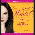 Cover Art for 9780062014184, Pretty Little Liars #8: Wanted by Sara Shepard, Cassandra Morris