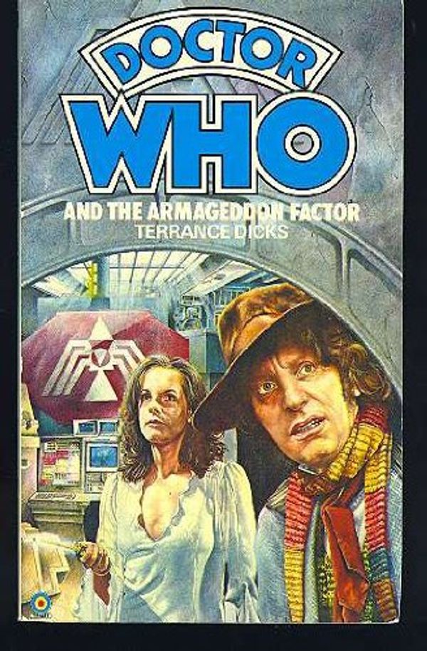 Cover Art for 9780426201045, Doctor Who and the Armageddon Factor by Terrance Dicks
