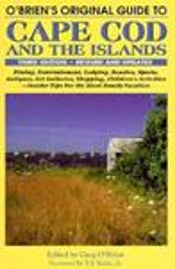 Cover Art for 9780940160668, O'Brien's Original Guide to Cape Cod and the Islands (Insider's Guide Series) by 
