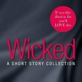 Cover Art for B00XX85M4U, [(Wicked: Featuring the Sunday Times Bestselling Author of Bared to You)] [Author: Sylvia Day] published on (May, 2014) by Sylvia Day