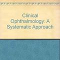 Cover Art for 9780750614290, Clinical Ophthalmology by Jack J. Kanski