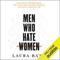 Cover Art for B08GL11FQ2, Men Who Hate Women by Laura Bates