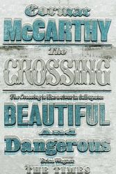 Cover Art for 9780330544566, The Crossing by Cormac McCarthy