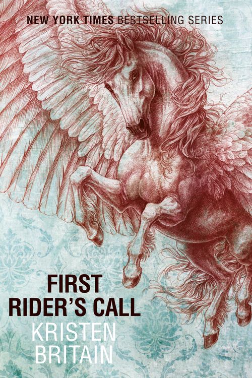 Cover Art for 9780575099876, First Rider's Call by Kristen Britain