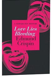 Cover Art for 9781911295310, Love Lies Bleeding by Edmund Crispin