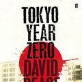 Cover Art for 9780571237821, Tokyo Year Zero by David Peace