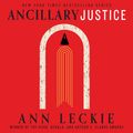 Cover Art for 9781405532389, Ancillary Justice by Ann Leckie