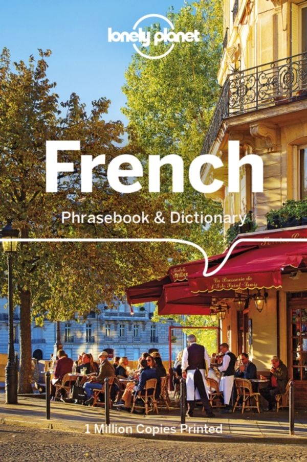 Cover Art for 9781786574534, Lonely Planet French Phrasebook & DictionaryPhrasebook by Lonely Planet