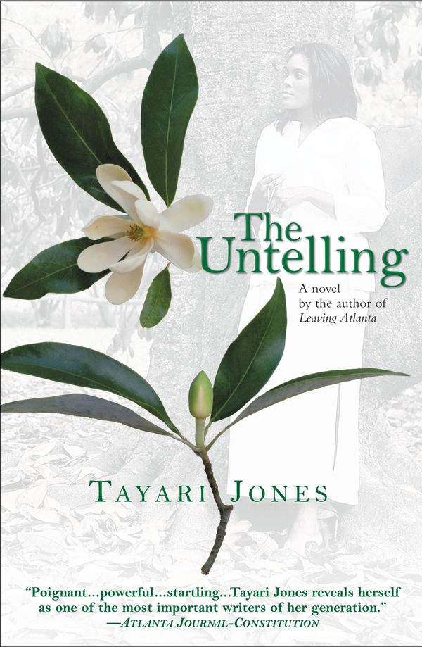 Cover Art for 9780446533997, The Untelling by Tayari Jones