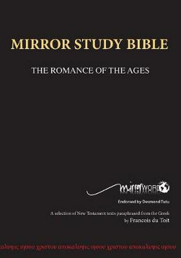 Cover Art for 9780992176907, Mirror Bible (Wide Margin) by Francois Du Toit