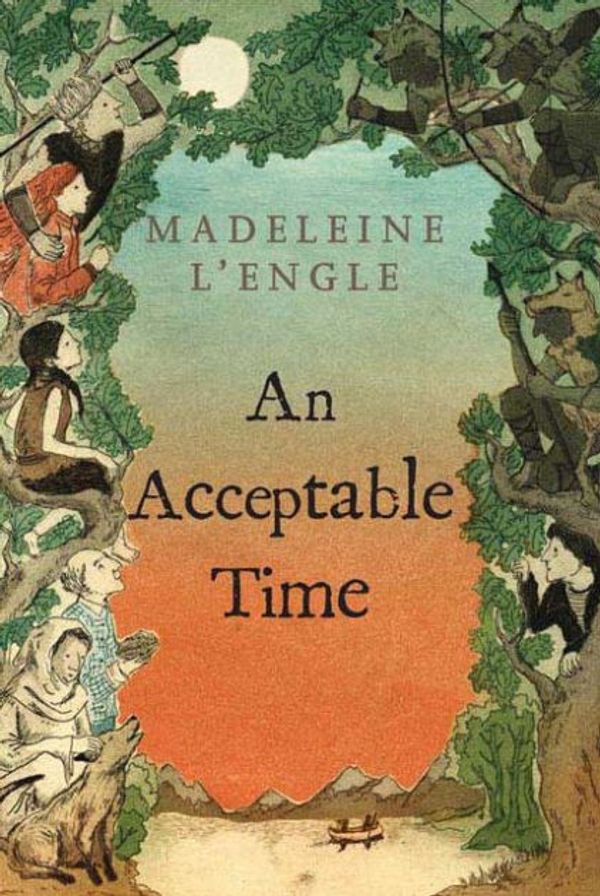 Cover Art for 9781429994378, An Acceptable Time by Madeleine L'Engle